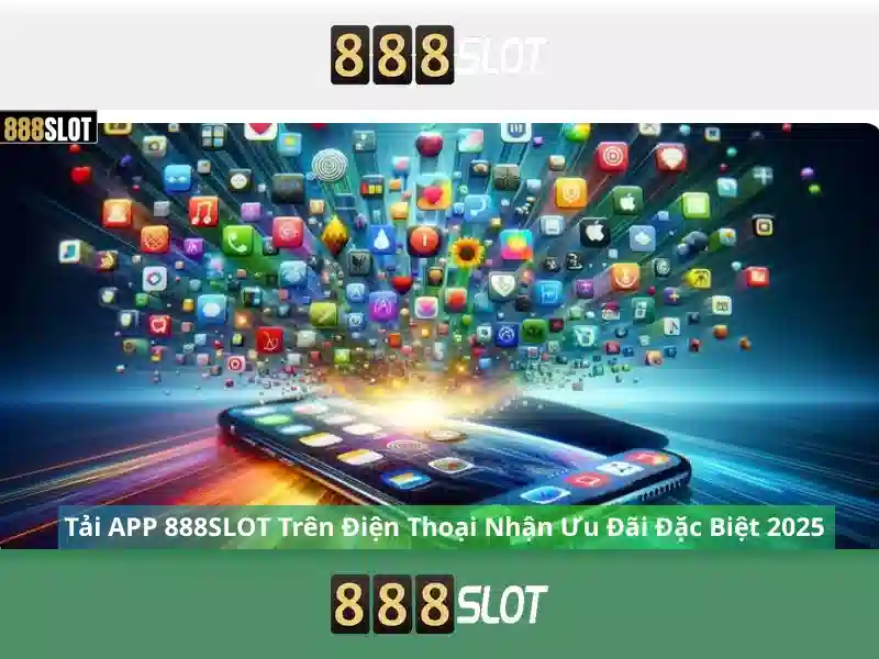 888SLOT – Trải Nghiệm Slot Đỉnh Cao Với Ưu Đãi 888 Slot