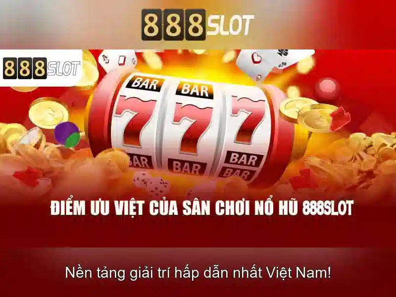 Ưu đãi độc quyền 888 win slot