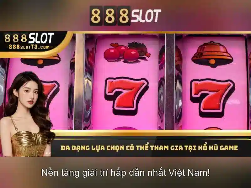 888SLOT - Trải Nghiệm Cá Cược Đỉnh Cao Với 888slot Đăng Nhập Miễn Phí 2026