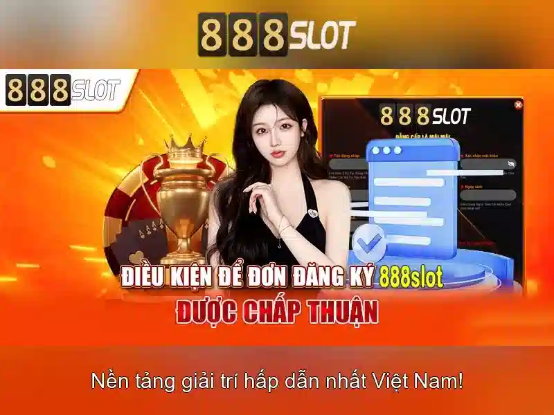 Chơi Slot trực tuyến tại 888SLOT
